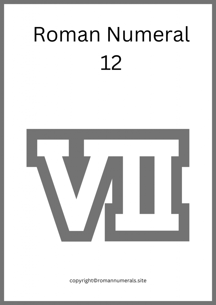 Free Printable Roman Numeral 12 Chart