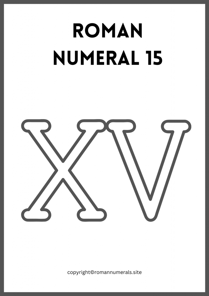 Free Printable Roman Numeral 15 Chart