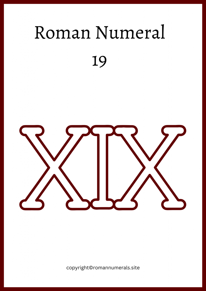 Free Printable Roman Numeral 19 Chart
