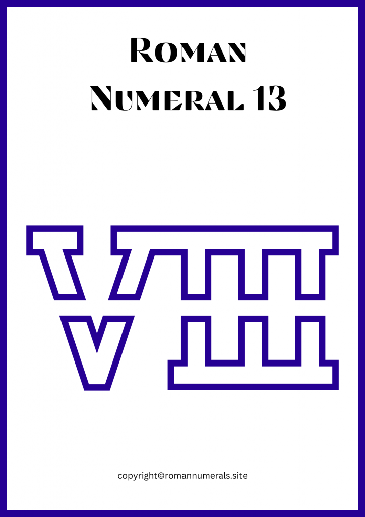 Roman Numeral 13