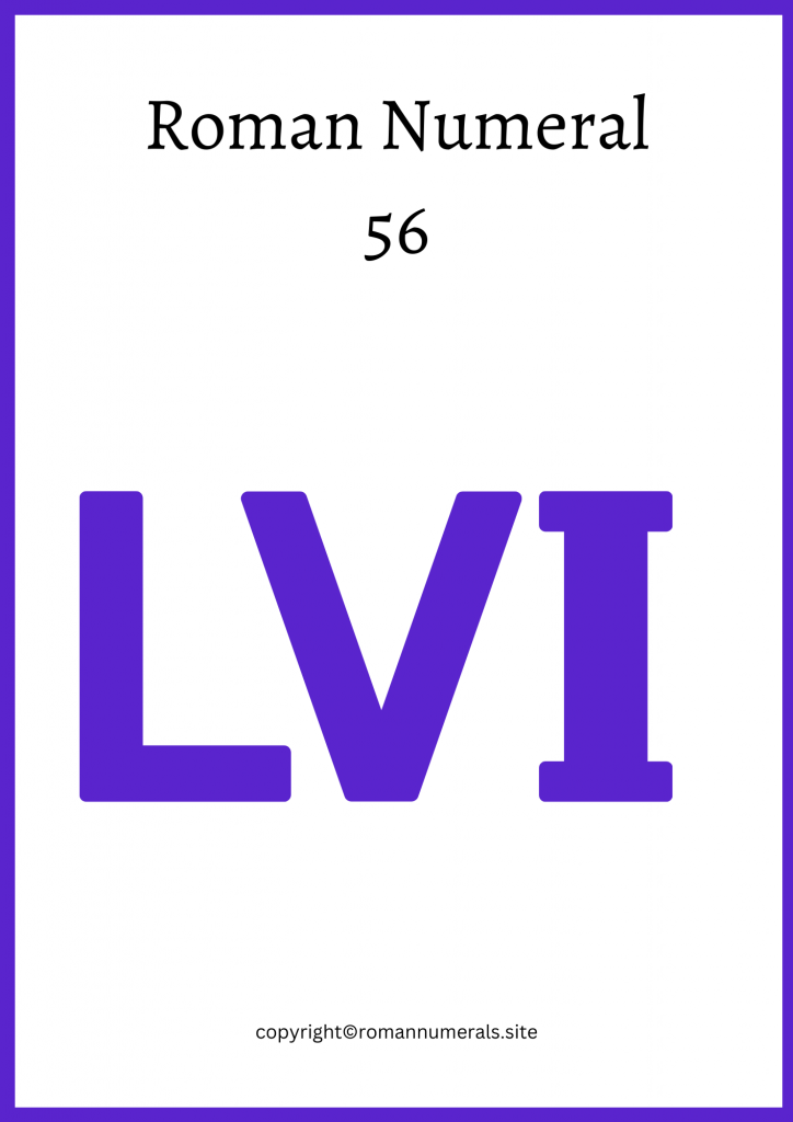 Free Printable Roman Numeral 56 Chart