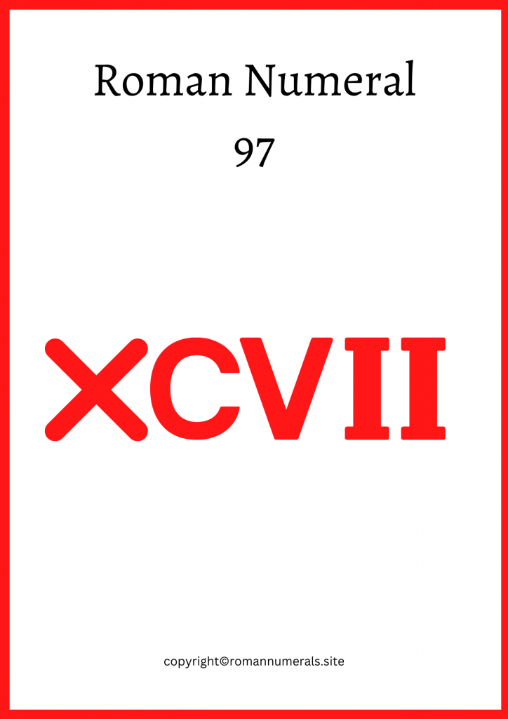 Free Printable Roman Numeral 97 Chart