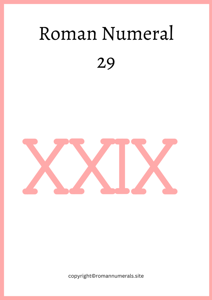 How to write 29 in roman numerals