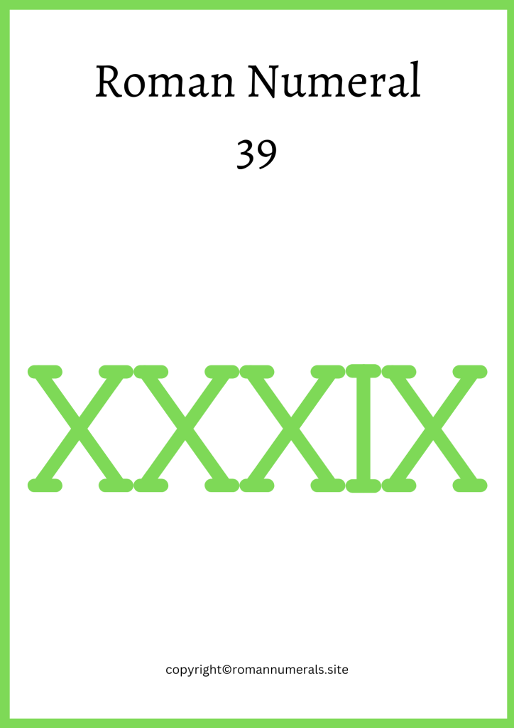How to write 39 in roman numerals