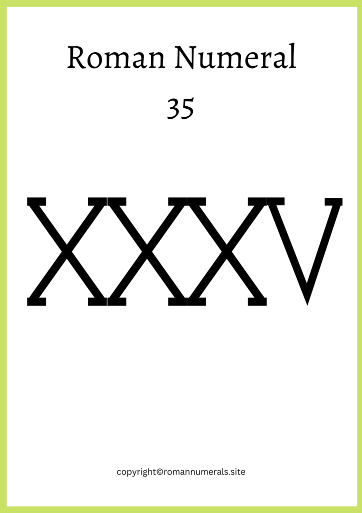 Roman Numeral 35