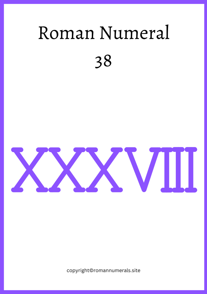 Roman Numeral 38