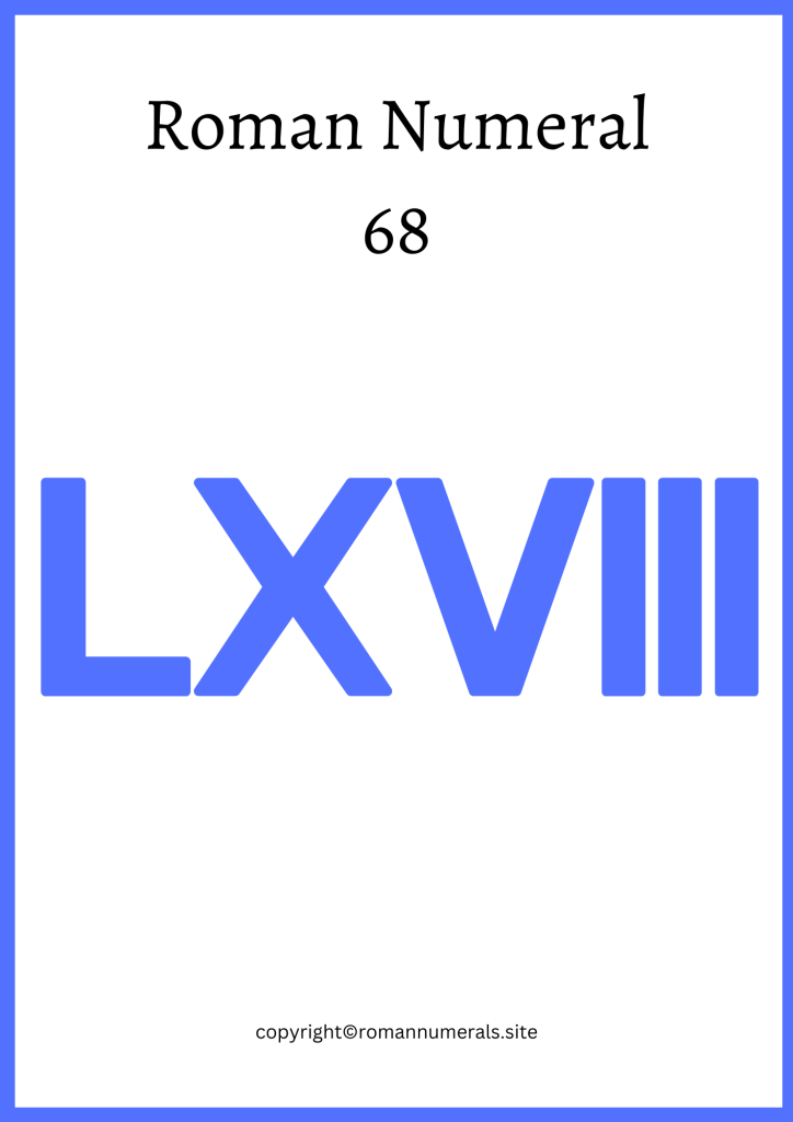 How to write 68 in roman numerals